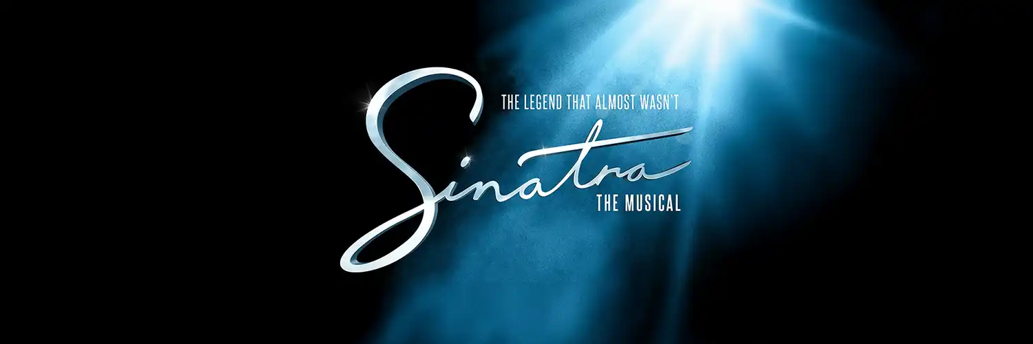 Sinatra The Musical & London - Matinee Show